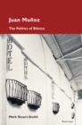 Juan Munoz : The Politics of Silence - eBook
