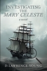 Investigating the Mary Celeste - eBook