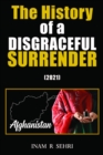 The History of a Disgraceful Surrender (2021) - eBook