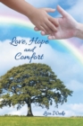 Love, Hope and Comfort - eBook