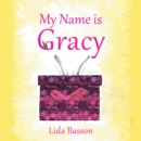 My Name is Gracy - eBook