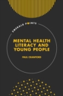 Mental Health Literacy and Young People - Book