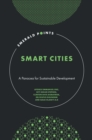 Smart Cities : A Panacea for Sustainable Development - eBook