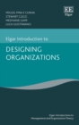 Elgar Introduction to Designing Organizations - eBook
