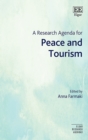 A Research Agenda for Peace and Tourism - Book