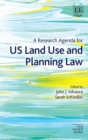 Research Agenda for US Land Use and Planning Law - eBook