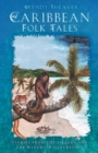 Caribbean Folk Tales - eBook