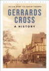 Gerrards Cross : A History - Book