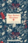 Jane Austen's Christmas : The Festive Season in Georgian England - Book