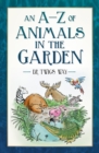 An A-Z of Animals in the Garden - eBook