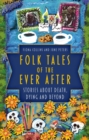Folk Tales of the Ever After - eBook