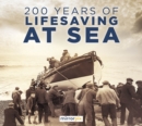 200 Years of Lifesaving at Sea - eBook