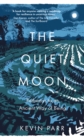 The Quiet Moon : Pathways to an Ancient Way of Being - Book