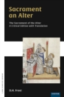 Sacrament an Alter/The Sacrament of the Altar : A critical edition with translation - eBook
