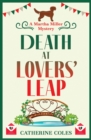 Death at Lovers' Leap : The BRAND NEW instalment in Catherine Coles' gripping historical cozy mystery series for 2024 - eBook