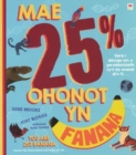 Mae 25% Ohonot yn Fanana / You Are 25% Banana - eBook