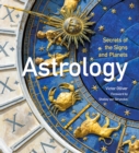 Astrology : Secrets of the Signs and Planets - Book