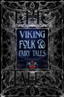 Viking Folk & Fairy Tales : Epic Tales - Book