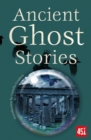 Ancient Ghost Stories - eBook