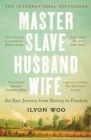 Master Slave Husband Wife : An epic journey from slavery to freedom - WINNER OF THE PULITZER PRIZE FOR BIOGRAPHY - eBook