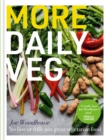 More Daily Veg : No fuss or frills, just great vegetarian food - eBook