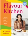 Flavour Kitchen : Vibrant Recipes with Creative Twists - Book