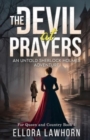 The Devil At Prayers : An Untold Sherlock Holmes Adventure - Book