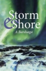 Storm & Shore : A Bardsaga - Book