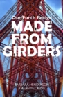 Our Forth Bridge: Made From Girders - eBook