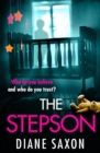 The Stepson : A completely addictive psychological thriller from Diane Saxon - eBook