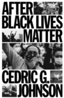 After Black Lives Matter : Policing and Anti-Capitalist Struggle - Book