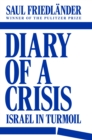 Diary of a Crisis : Israel in Turmoil - eBook