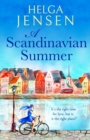 A Scandinavian Summer : A totally feel good, heartwarming romcom - Book