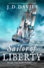 Sailor of Liberty : 'Rivals the immortal Patrick O'Brian' Angus Donald - eBook