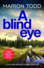 A Blind Eye : A twisty and gripping detective thriller - eBook