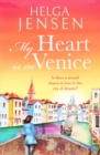 My Heart is in Venice : An uplifting, escapist, later in life romance - Book