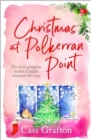 Christmas at Polkerran Point : The most gorgeous festive Cornish romance this year - Book