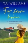 Far from Home : An unforgettable feel-good summer romance - Book