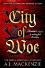 City of Woe : An utterly compelling medieval mystery - Book