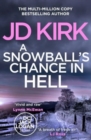 A Snowball's Chance in Hell - Book