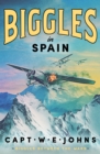 Biggles in Spain - eBook