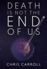 Death is Not the End of Us - Book