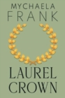 Laurel Crown - Book