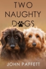 Two Naughty Dogs - Book