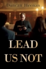 Lead Us Not - Book