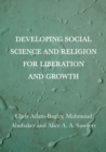 Developing Social Science and Religion for Liberation and Growth - eBook