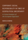 Corporate Social Responsibility in Times of Geopolitical Uncertainty - eBook