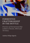 Fermented Craftsmanship in the Bottle - eBook