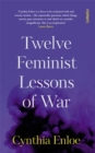 Twelve Feminist Lessons of War - Book