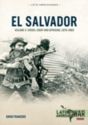 El Salvador Volume Volume 2 : Conflagration, 1983-1990 - Book